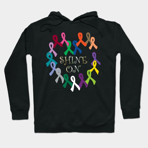 Cancer Awareness Ribbon Quote SHINE ON! Cure it All Support Ribbon Graphic Art Design Hoodie by tamdevo1